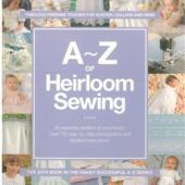 A-Z of Heirloom Sewing - Out of Stock