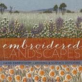 Embroidered Landscapes Embroidered Landscapes