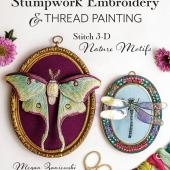 Stumpwork Embroidery & Thread Painting